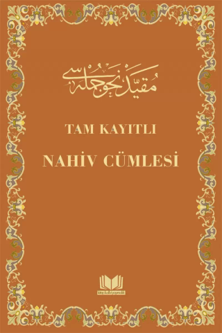 Nahiv Cümlesi Tam Kayıtlı (Ciltli)