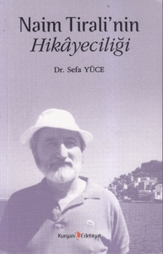 Naim Tirali’nin Hikayeciliği