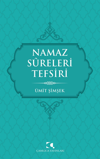 Namaz Sureleri Tefsiri