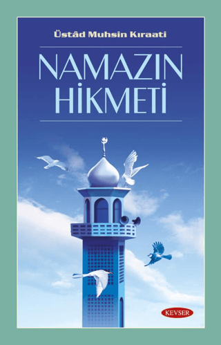 Namazın Hikmeti Muhsin Kıraati