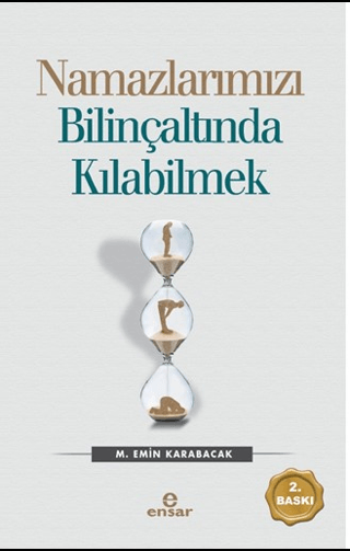 Namazlarımızı Bilinçaltında Kılabilmek