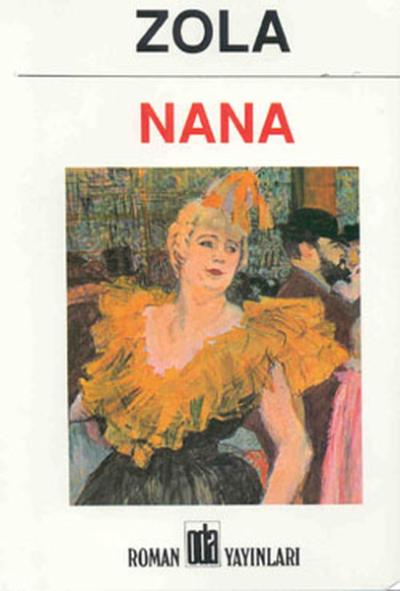 Nana Emile Zola