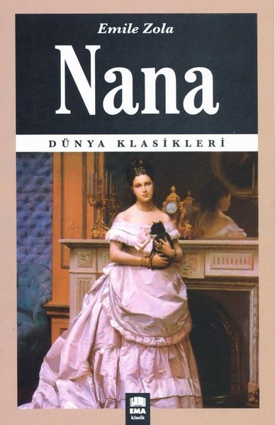 Nana Emile Zola