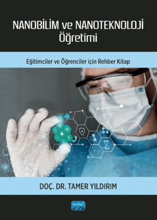 Nanobilim ve Nanoteknoloji Öğretimi