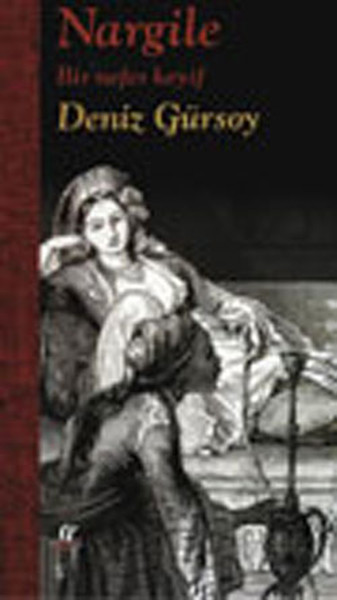 Nargile - Bir Nefes Keyif (Ciltli)