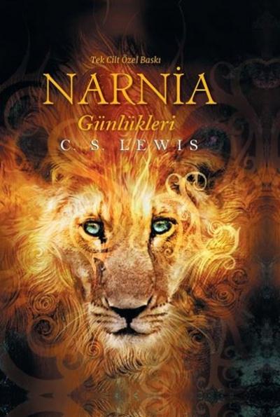 Narnia Günlükleri - Tek Cilt Özel Baskı (Ciltli) C. S. Lewis