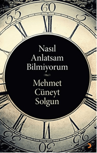 Nasıl Anlatsam Bilmiyorum