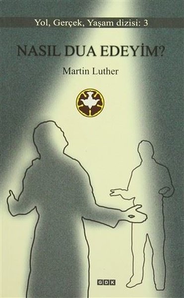 Nasıl Dua Edeyim?
