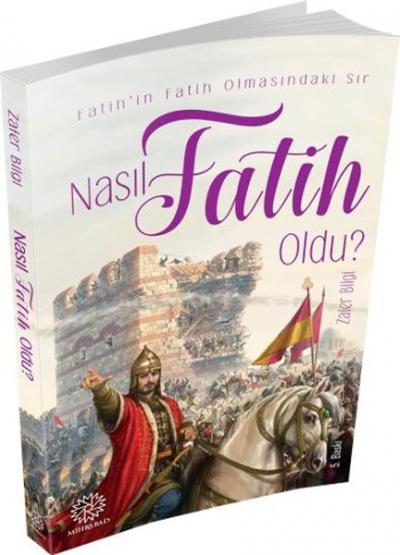 Nasıl Fatih Oldu?