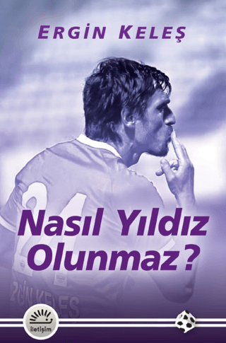 Nasıl Yıldız Olunmaz?