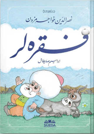 Nasreddin Hocamız'dan Fıkralar - Osmanlıca İbrahim Sarıtaş