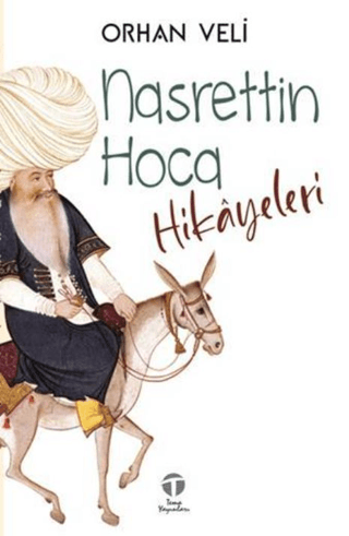 Nasrettin Hoca Hikayeleri Orhan Veli Kanık