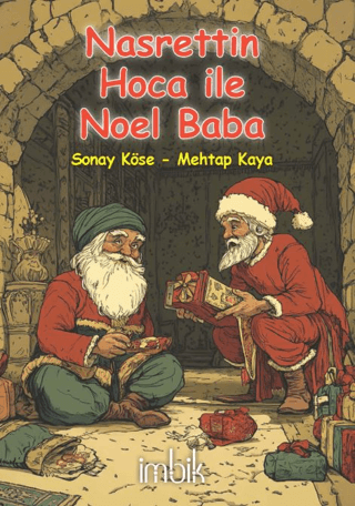 Nasrettin Hoca ile Noel Baba