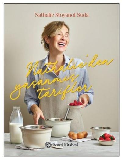 Nathalie'den Yaşanmış Tarifler (Ciltli)