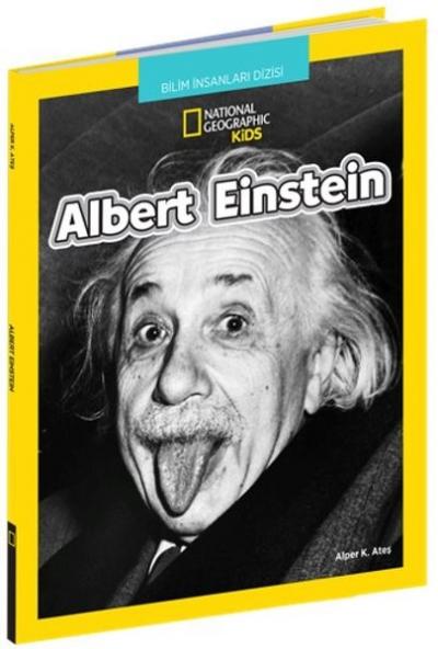 Albert Einstein Alper K. Ateş
