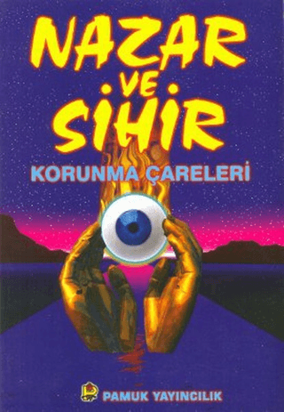 Nazar ve Sihir (Sır-005)