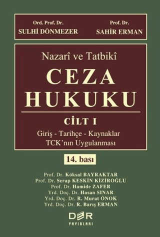Nazari ve Tatbiki Ceza Hukuku Cilt 1 (Ciltli) Sulhi Dönmezer