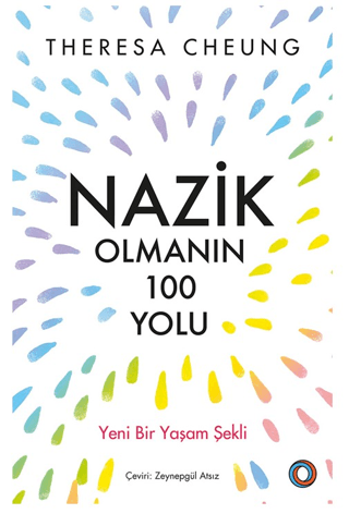 Nazik Olmanın 100 Yolu