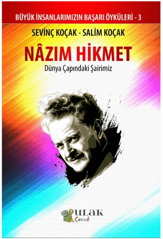 Nazım Hikmet - Dünya Çapındaki Şairimiz