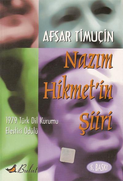 Nazım Hikmet'in Şiiri Afşar Timuçin