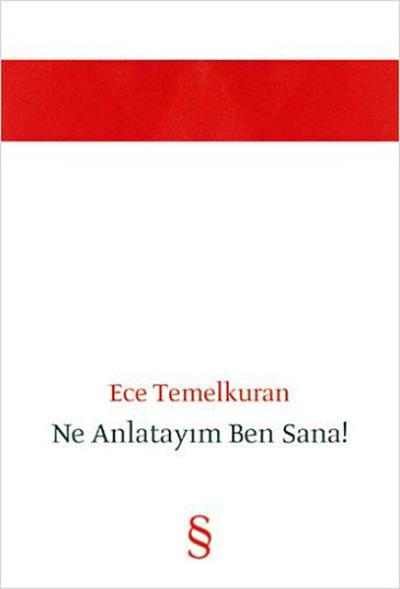 Ne Anlatayım Ben Sana !