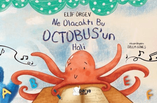 Ne Olacaktı Bu Octobus’un Hali
