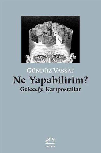 Ne Yapabilirim? Geleceğe Kartpostallar