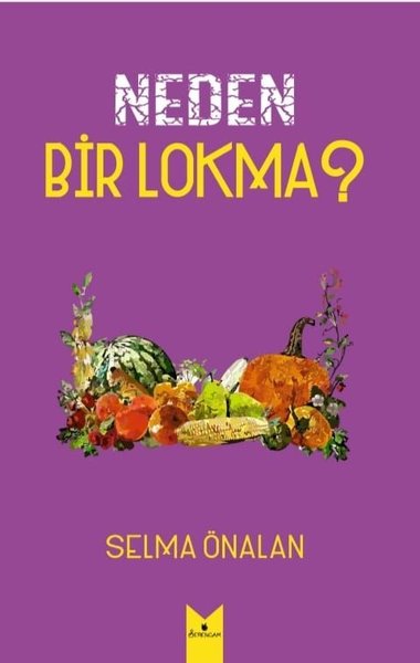 Neden Bir Lokma?