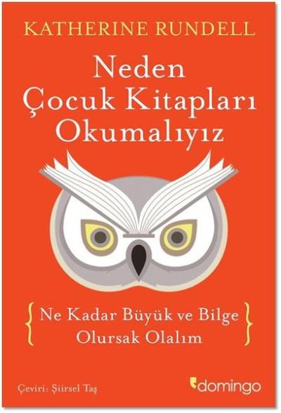 Neden Çocuk Kitapları Okumalıyız (Ciltli)