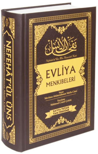 Nefehat’ül Üns Evliya Menkıbeleri (Sayfa Tutar-Tam Tercüme) (Ciltli)