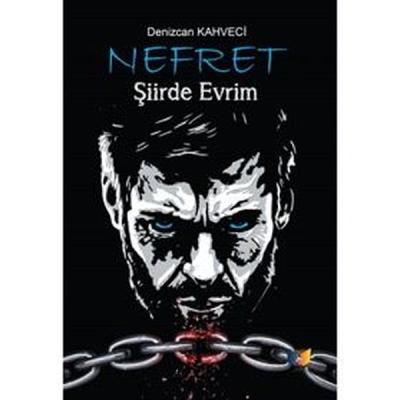 Nefret-Şiirde Evrim