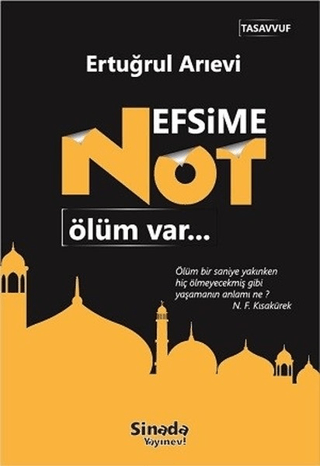 Nefsime Not: Ölüm Var