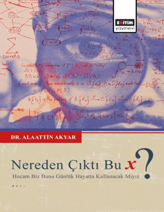 Nereden Çıktı Bu X ?