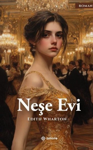 Neşe Evi Edith Wharton