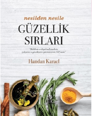 Nesilden Nesile Güzellik Sırları (Ciltli)