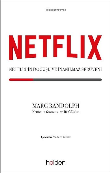 Netflix: Netflix'in Doğuşu ve İnanılmaz Serüveni Marc Randolph