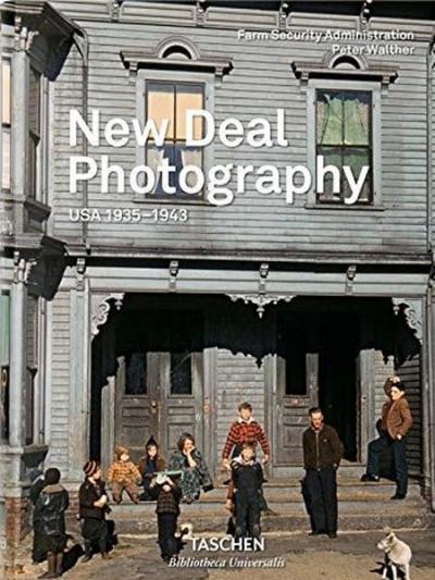 New Deal Photography. USA 1935-1943 (Ciltli)