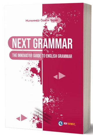 Next Grammar The Innovative Guide to English Grammar