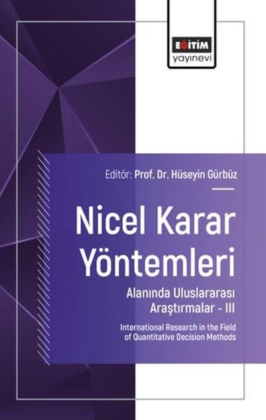 Nicel Karar Yöntemleri Alanında Uluslararası Araştırmalar 3 Mulla Veli