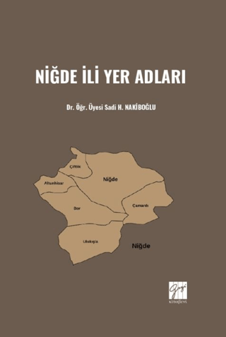 Niğde İli Yer Adları