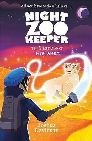 Night Zoo Keeper - The Lioness of Fire Desert