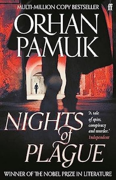 Nights of Plague : 'A masterpiece of evocation' Sunday Times Orhan Pam