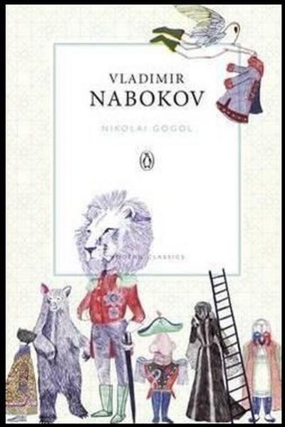 Nikolai Gogol Vladimir Nabokov