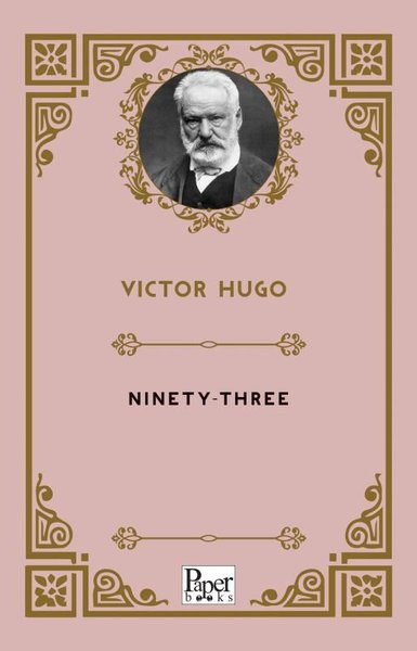 Ninety - Three Victor Hugo