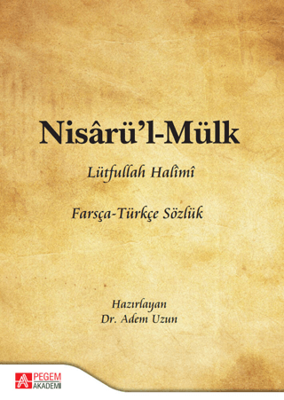 Nisarü’l - Mülk Lütfullah Halimi Farsça - Türkçe Sözlük