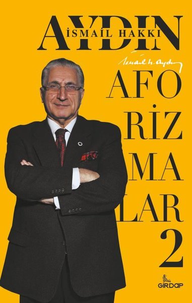 \nİsmail Hakkı Aydın –  Aforizmalar