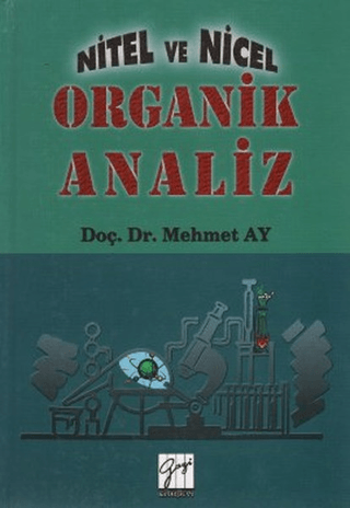 Nitel ve Nicel Organik Analiz (Ciltli)