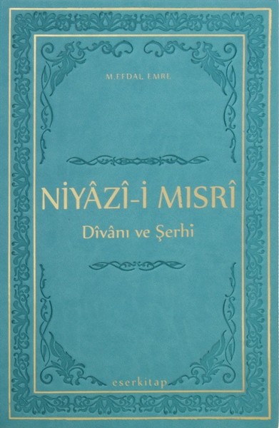 Niyazi-i Mısri (Ciltli)