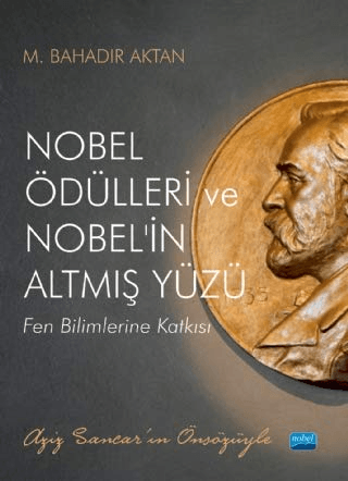 Nobel Ödülleri ve Nobel'in Altmış Yüzü