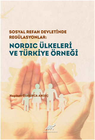 Nordic Ülkeleri ve Türkiye Örneği (Ciltli)